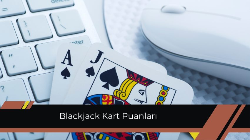 Blackjack Kart Puanları