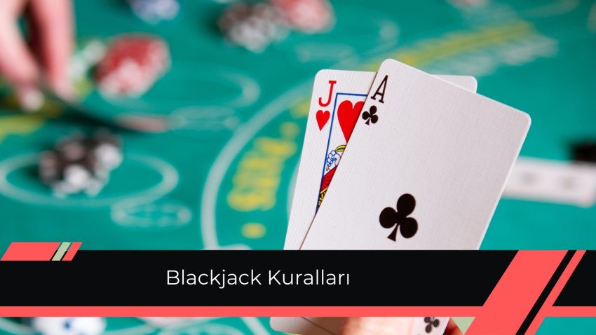 Blackjack Kuralları